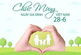 Chủ đề Ngày Gia đình Việt Nam 28/6/2023 mang thông điệp ý nghĩa