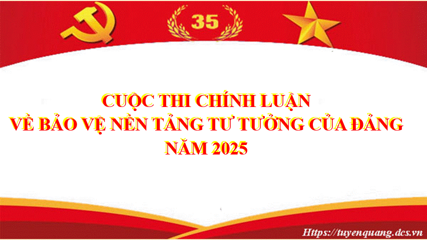 Thể lệ Cuộc thi chính luận về bảo vệ nền tảng tư tưởng của Đảng lần thứ Năm, năm 2025