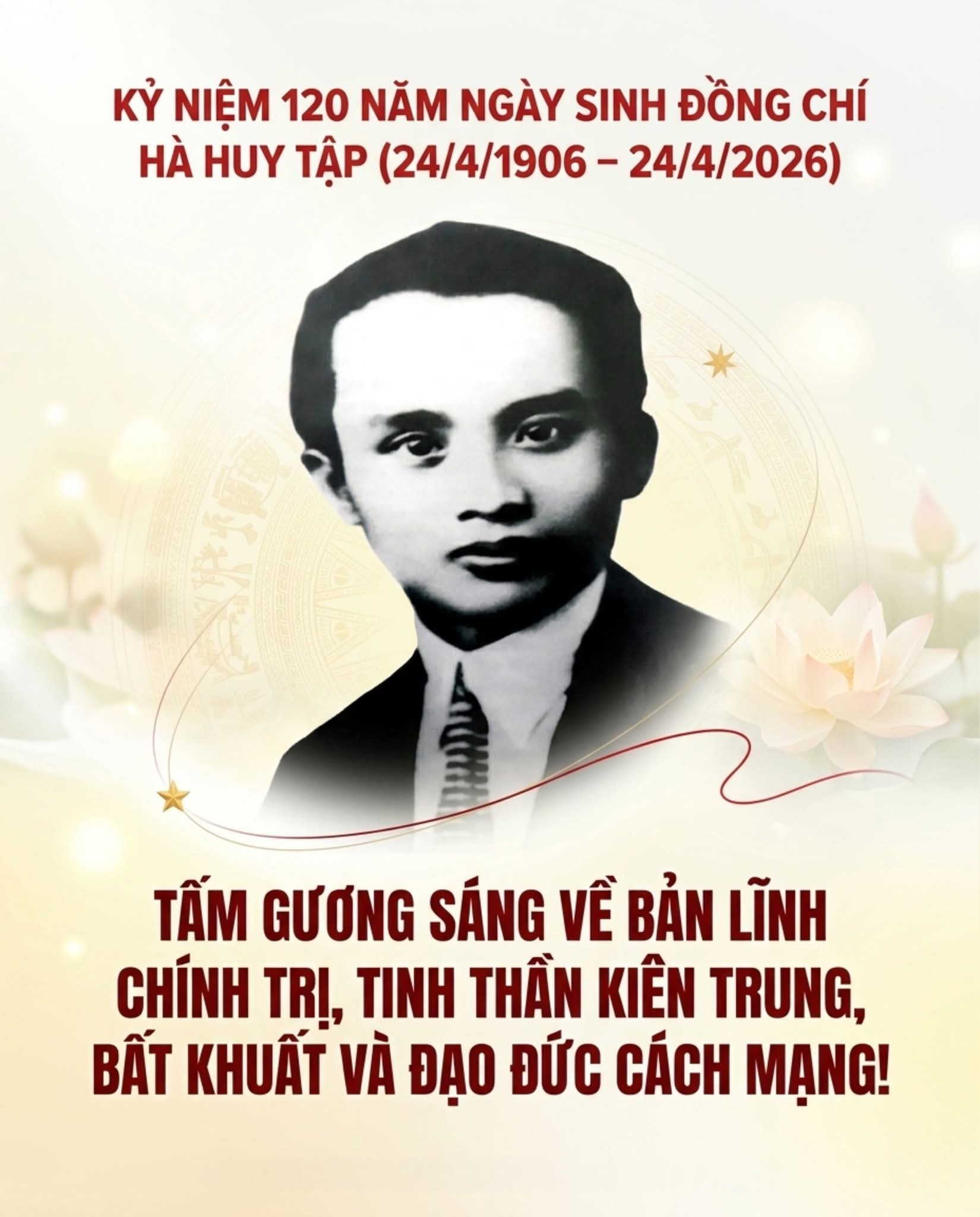 Kỷ niệm 120 năm Ngày sinh đồng chí Hà Huy Tập (24/4/1906 – 24/4/2026): Học tập và noi gương người chiến sĩ cộng sản kiên trung